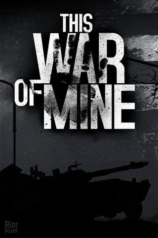 This War of Mine (2015)